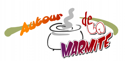 autour de la marmite